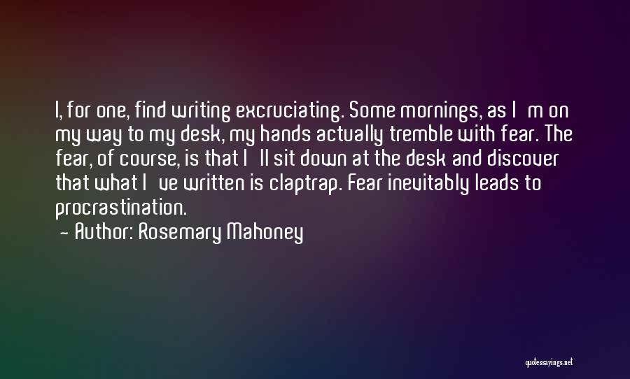 Hranush Quotes By Rosemary Mahoney