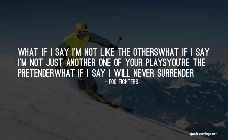 Hrbek Westwood Quotes By Foo Fighters Hrbek Westwood Quotes By Foo Fighters