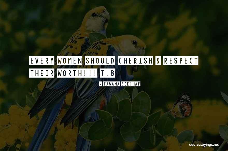Hrbek Westwood Quotes By Tawana Beecham Hrbek Westwood Quotes By Tawana Beecham
