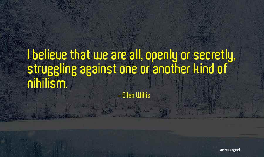 Hrcane Quotes By Ellen Willis Hrcane Quotes By Ellen Willis