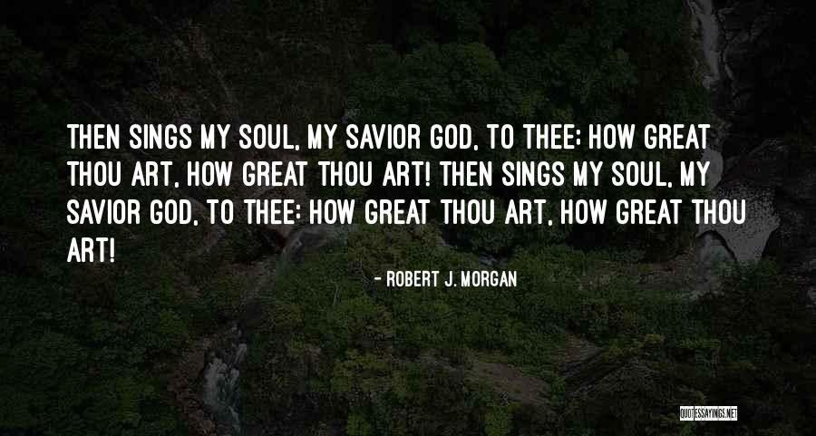 Hridaynath Marathi Quotes By Robert J. Morgan Hridaynath Marathi Quotes By Robert J. Morgan