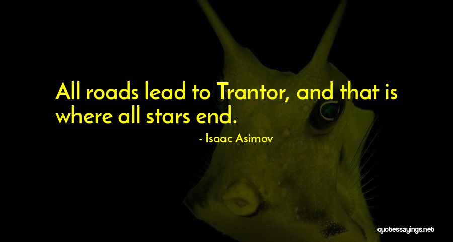 Hristina Schlaggar Quotes By Isaac Asimov Hristina Schlaggar Quotes By Isaac Asimov