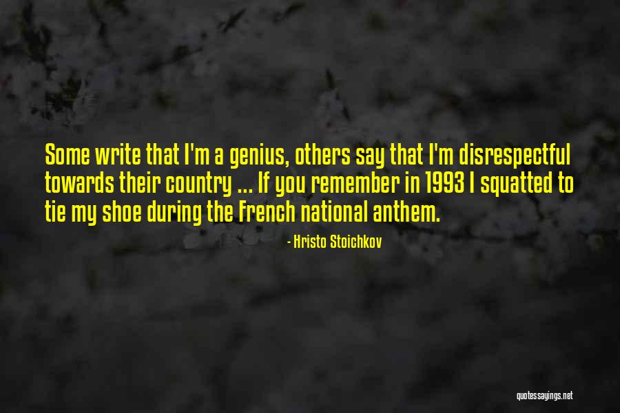 Hristo Quotes By Hristo Stoichkov Hristo Quotes By Hristo Stoichkov