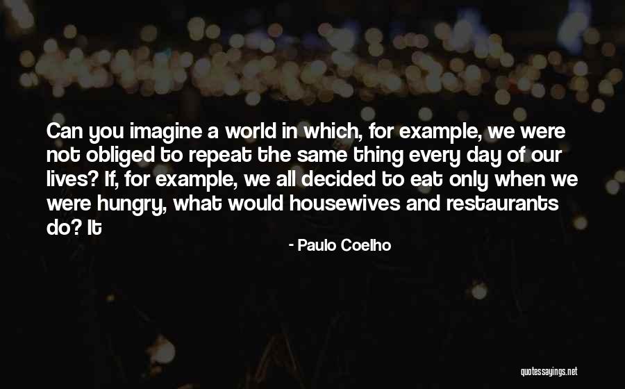 Hristodoulou Hammond Quotes By Paulo Coelho Hristodoulou Hammond Quotes By Paulo Coelho