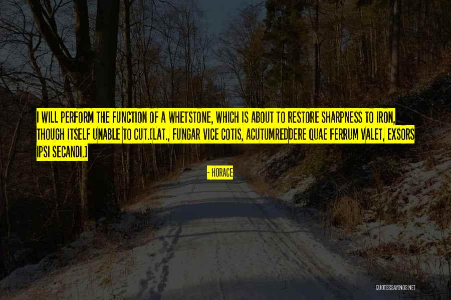 Hristofor Tarau Quotes By Horace Hristofor Tarau Quotes By Horace