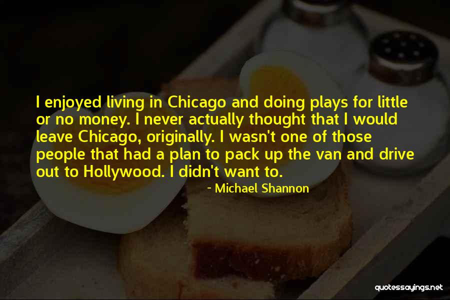 Hristovi Quotes By Michael Shannon Hristovi Quotes By Michael Shannon