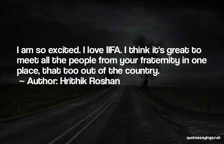 Hrithik Roshan Quotes 1011642