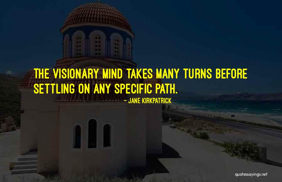 Hrmma Quotes By Jane Kirkpatrick