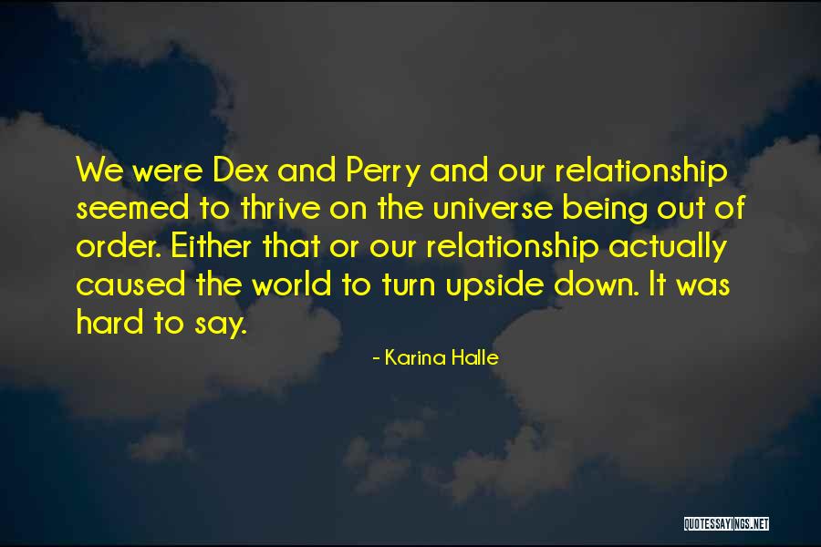 Hronia Quotes By Karina Halle Hronia Quotes By Karina Halle