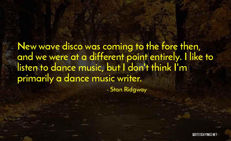 Hronika Turkmenistan Quotes By Stan Ridgway