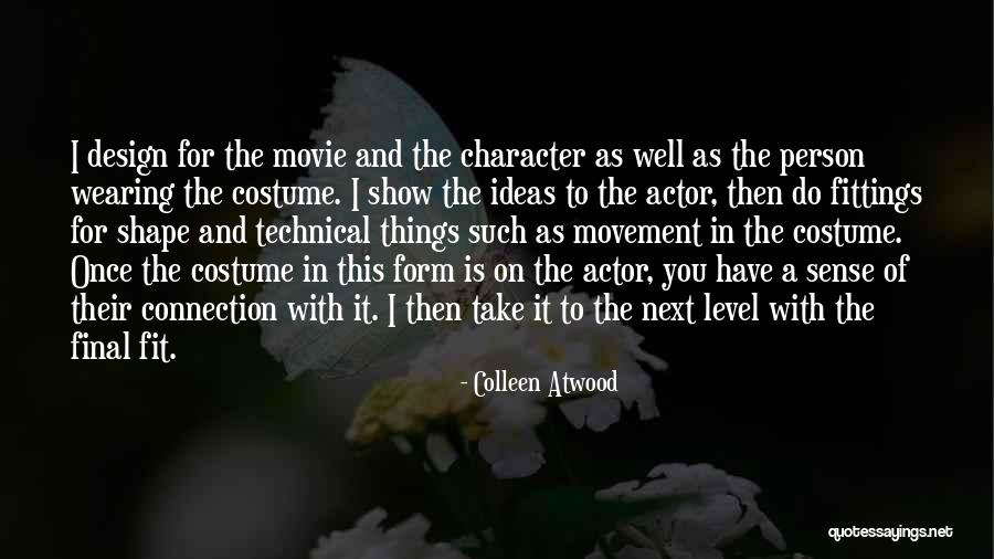 Hrothgar Loyalty Quotes By Colleen Atwood Hrothgar Loyalty Quotes By Colleen Atwood