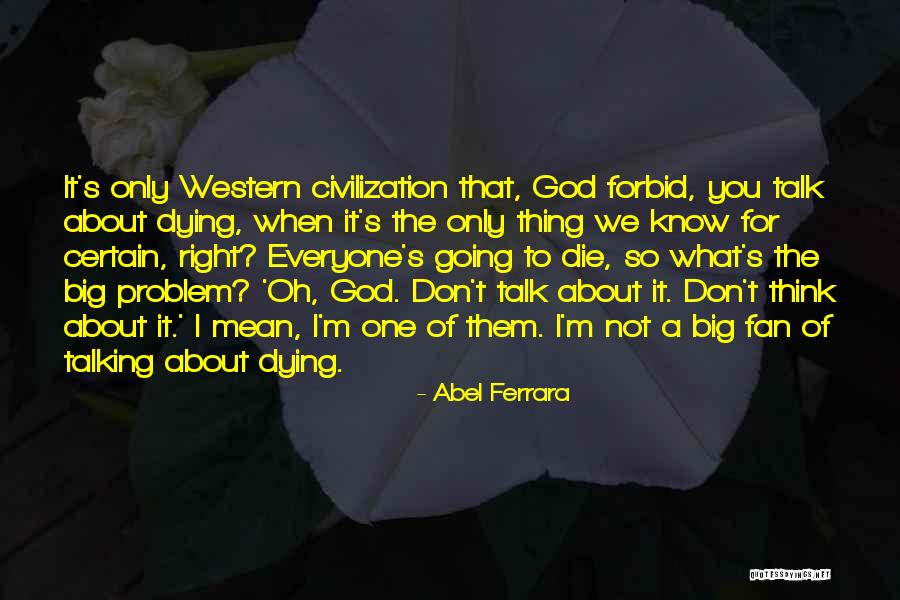 Hroutofthebox Quotes By Abel Ferrara Hroutofthebox Quotes By Abel Ferrara
