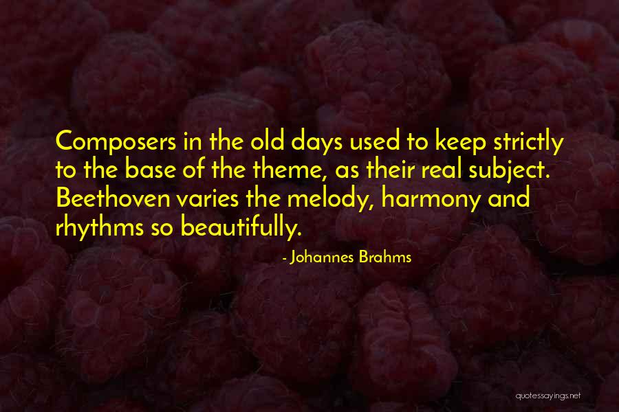 Hrrm Quotes By Johannes Brahms Hrrm Quotes By Johannes Brahms