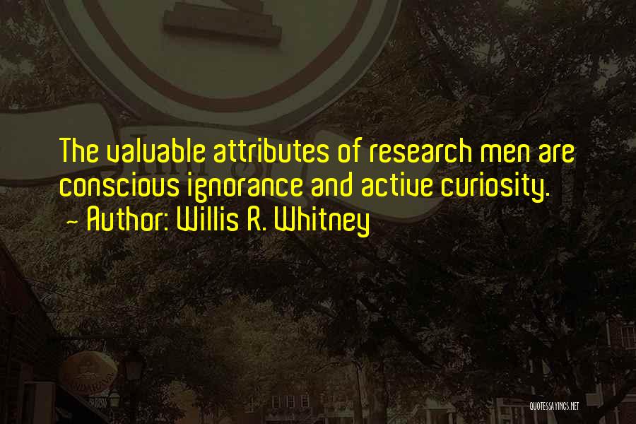 Hrten Velvet Quotes By Willis R. Whitney