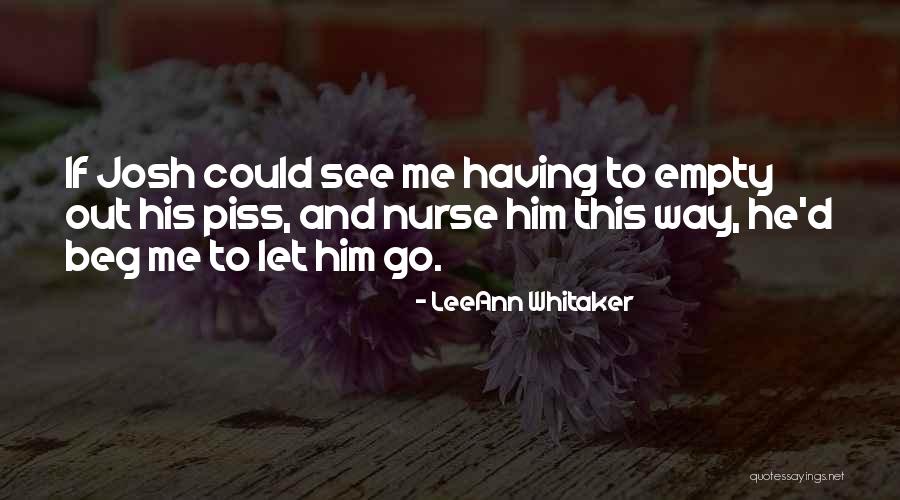 Hrubesky Quotes By LeeAnn Whitaker Hrubesky Quotes By LeeAnn Whitaker
