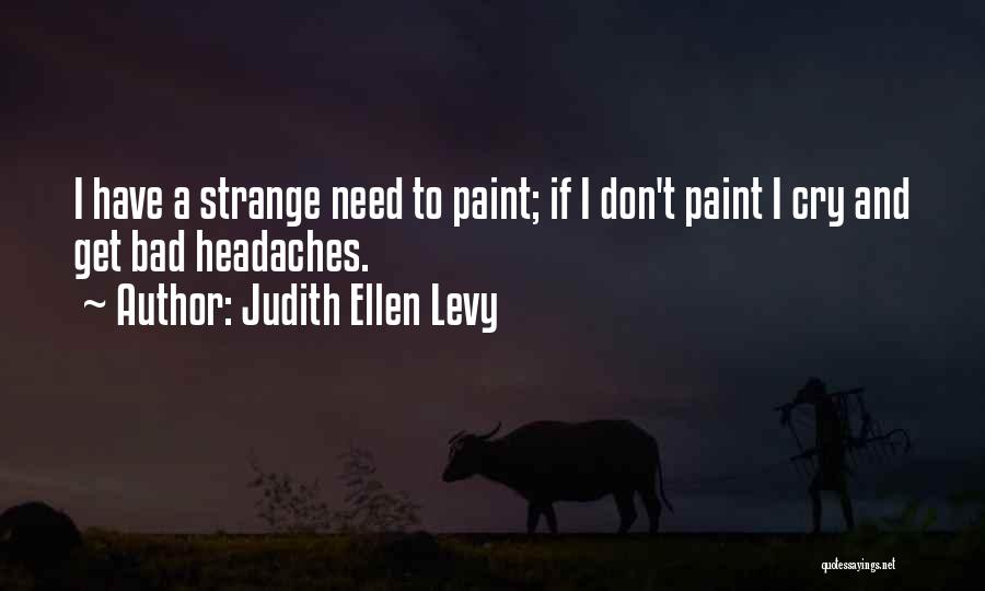 Hruskova Kompot Quotes By Judith Ellen Levy