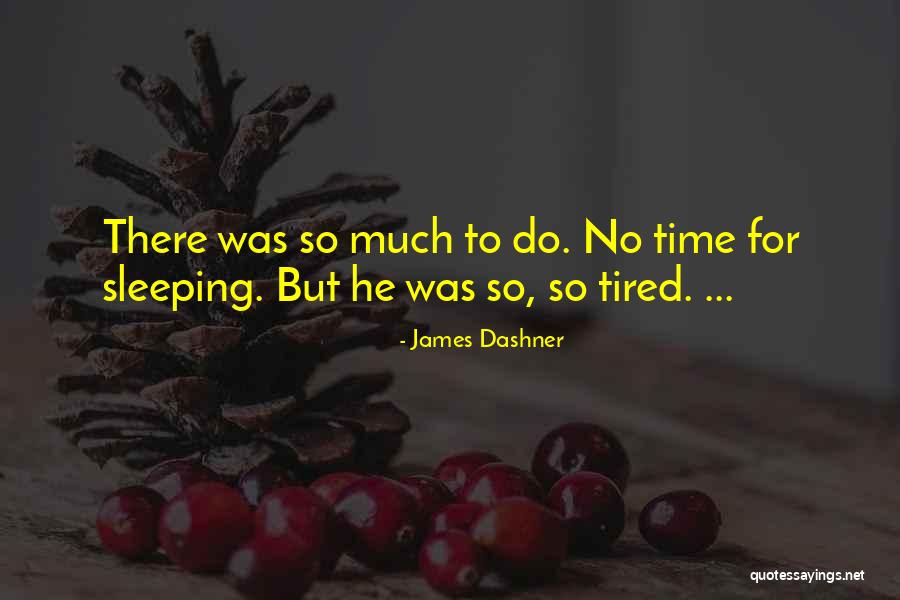 Hruza Dermatologist Quotes By James Dashner Hruza Dermatologist Quotes By James Dashner
