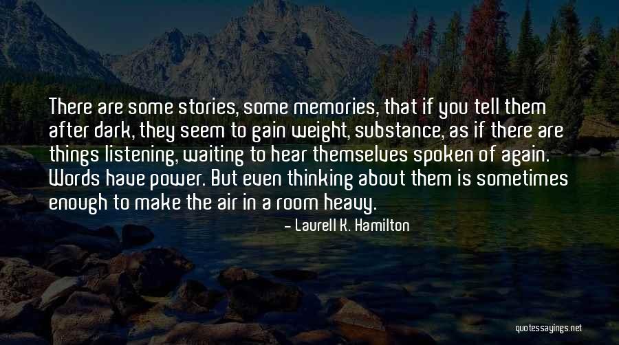 Hruza Dermatologist Quotes By Laurell K. Hamilton Hruza Dermatologist Quotes By Laurell K. Hamilton