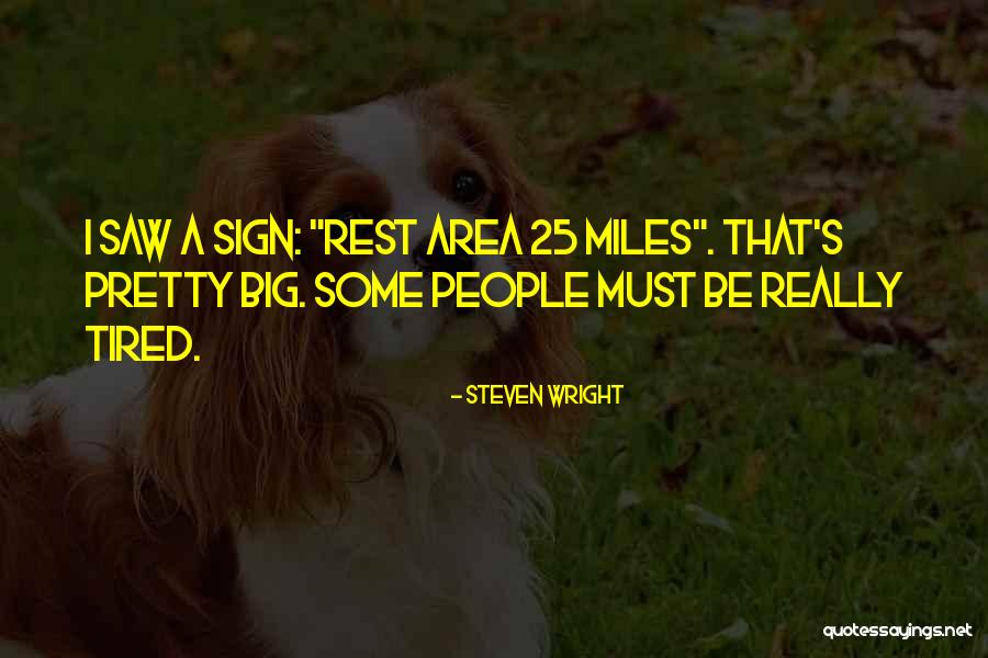Hryhorij Lakota Quotes By Steven Wright Hryhorij Lakota Quotes By Steven Wright