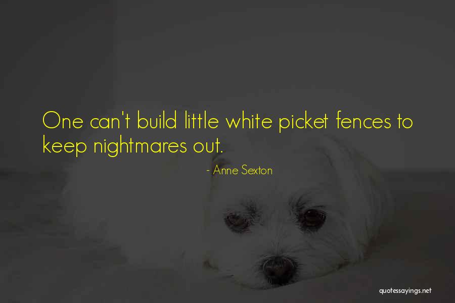 Hryniewicze Quotes By Anne Sexton Hryniewicze Quotes By Anne Sexton