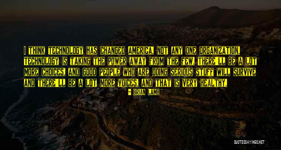 Hrzanova Quotes By Brian Lamb Hrzanova Quotes By Brian Lamb