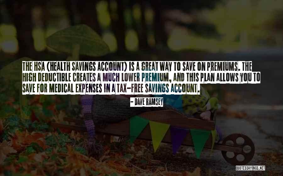 Hsa Health Plan Quotes By Dave Ramsey