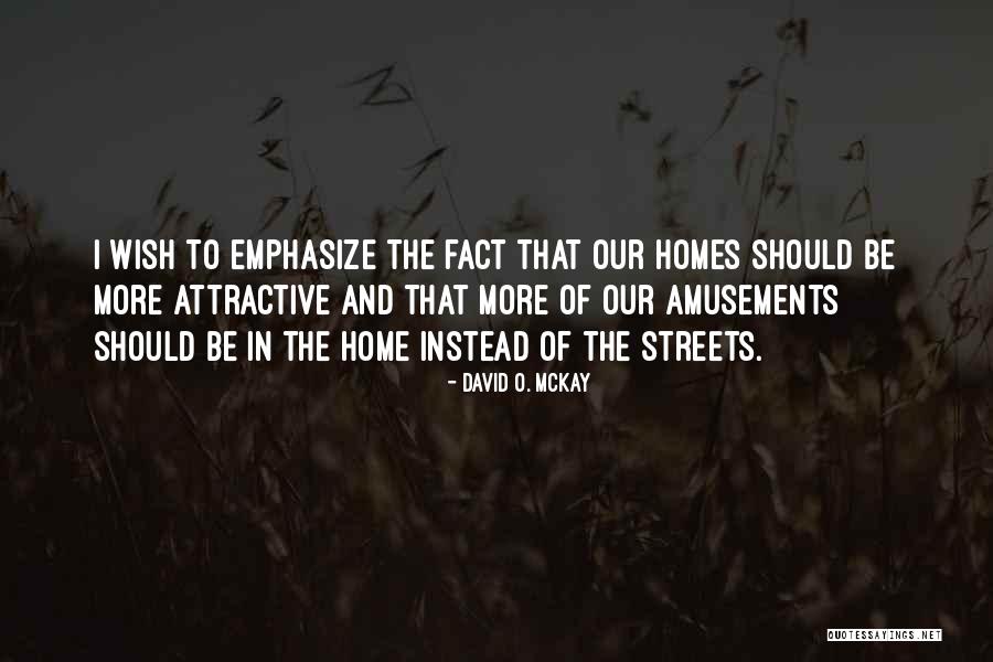 Hsiao Shun Quotes By David O. McKay Hsiao Shun Quotes By David O. McKay