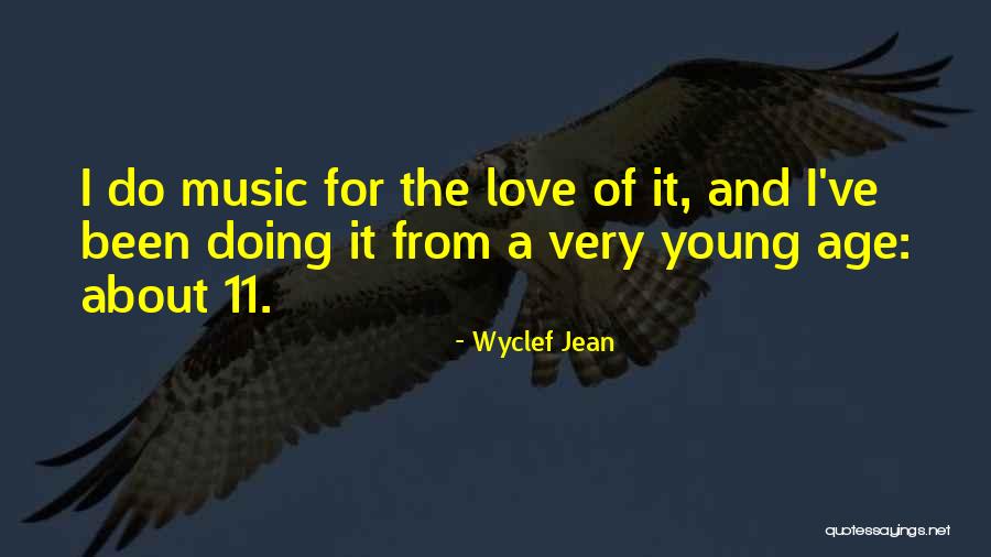 Hsiuannania Quotes By Wyclef Jean Hsiuannania Quotes By Wyclef Jean