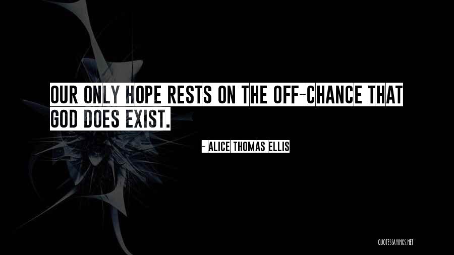 Hskyc Quotes By Alice Thomas Ellis Hskyc Quotes By Alice Thomas Ellis
