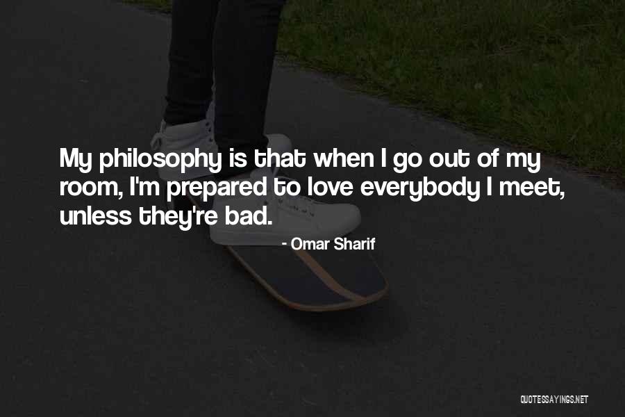 Hsuan Wu Quotes By Omar Sharif Hsuan Wu Quotes By Omar Sharif