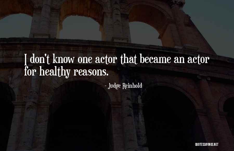 Htc One M9 Quotes By Judge Reinhold Htc One M9 Quotes By Judge Reinhold