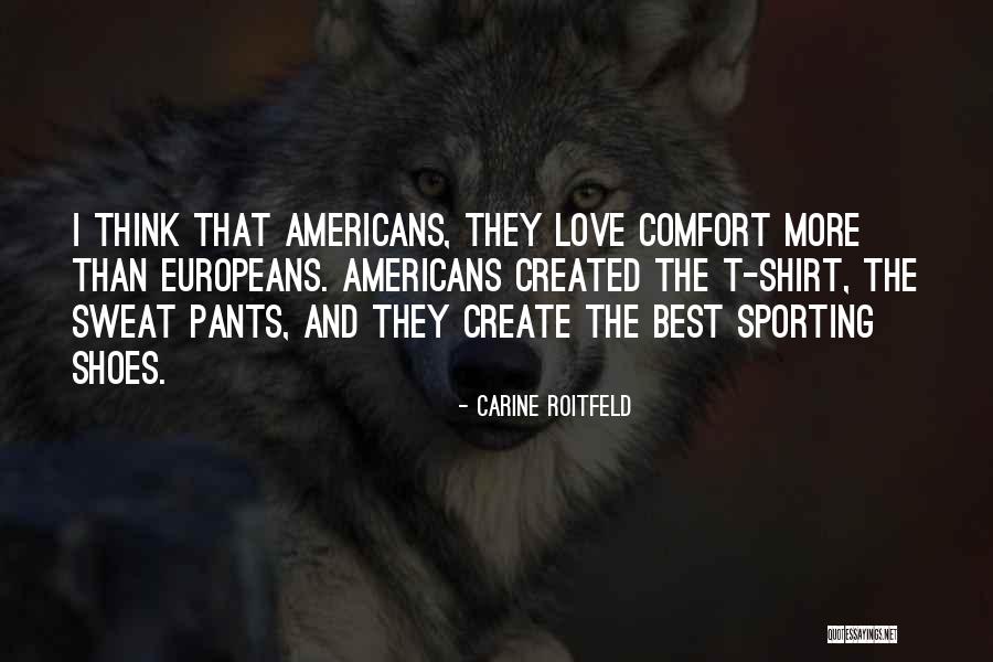 Htings Quotes By Carine Roitfeld Htings Quotes By Carine Roitfeld
