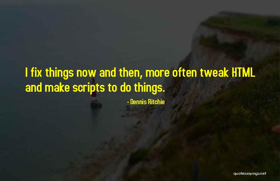 Html Quotes By Dennis Ritchie Html Quotes By Dennis Ritchie