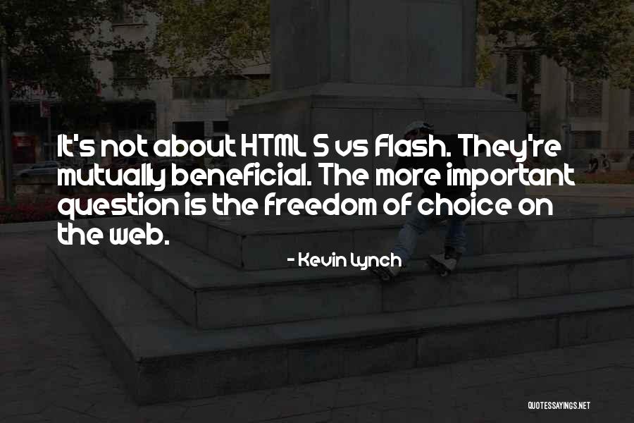 Html Quotes By Kevin Lynch Html Quotes By Kevin Lynch