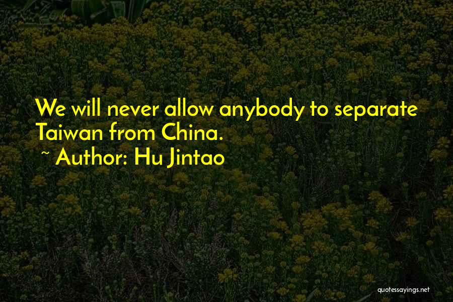 Hu Jintao Quotes 329722
