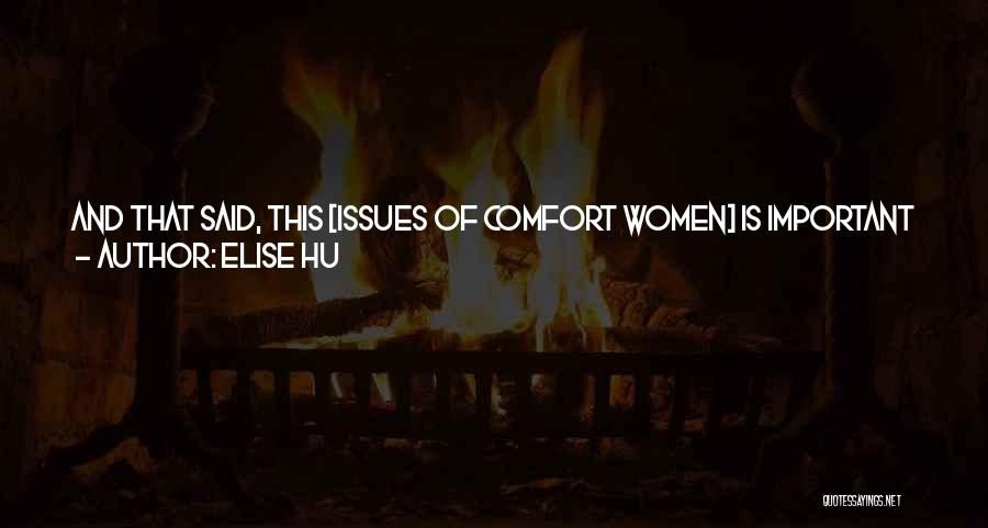 Hu Quotes By Elise Hu