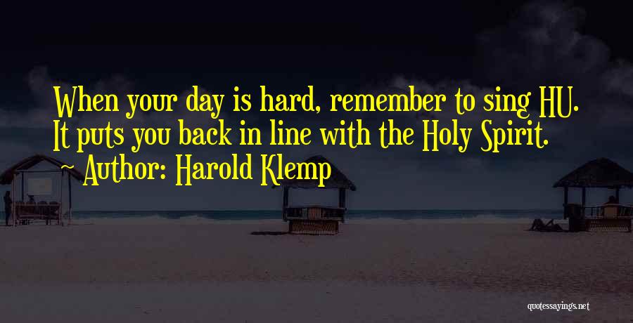 Hu Quotes By Harold Klemp
