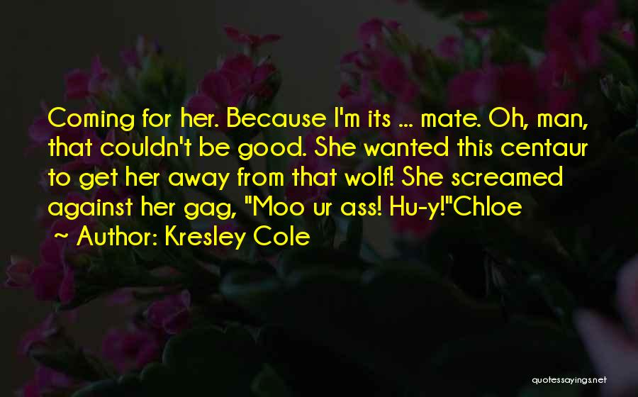 Hu Quotes By Kresley Cole