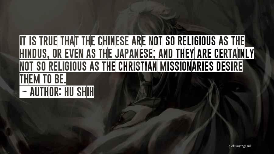 Hu Shih Quotes 1926642