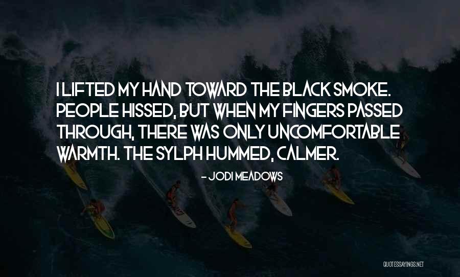Hu Sped Quotes By Jodi Meadows Hu Sped Quotes By Jodi Meadows