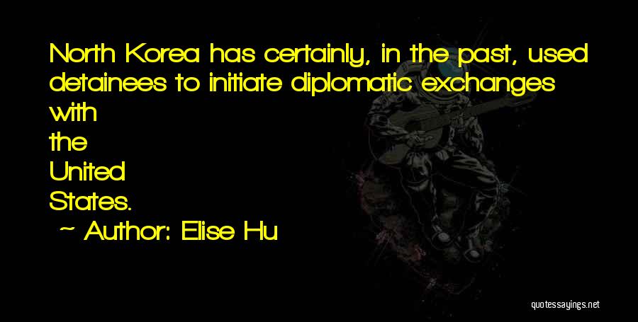 Hu U Quotes By Elise Hu