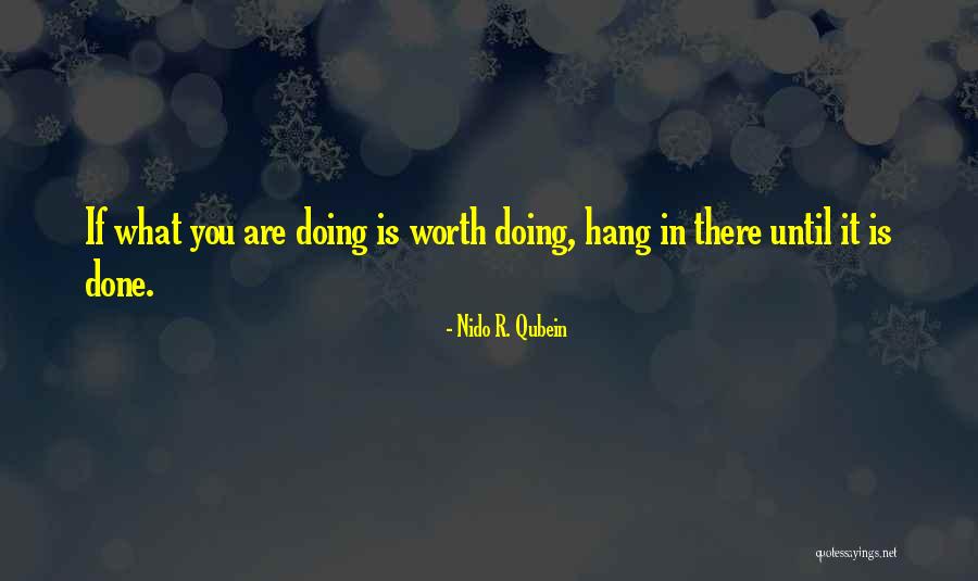 Huachinango Al Quotes By Nido R. Qubein Huachinango Al Quotes By Nido R. Qubein