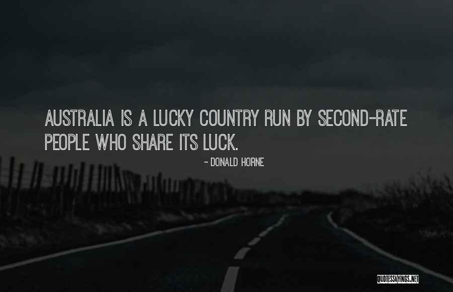 Huacomm Quotes By Donald Horne Huacomm Quotes By Donald Horne