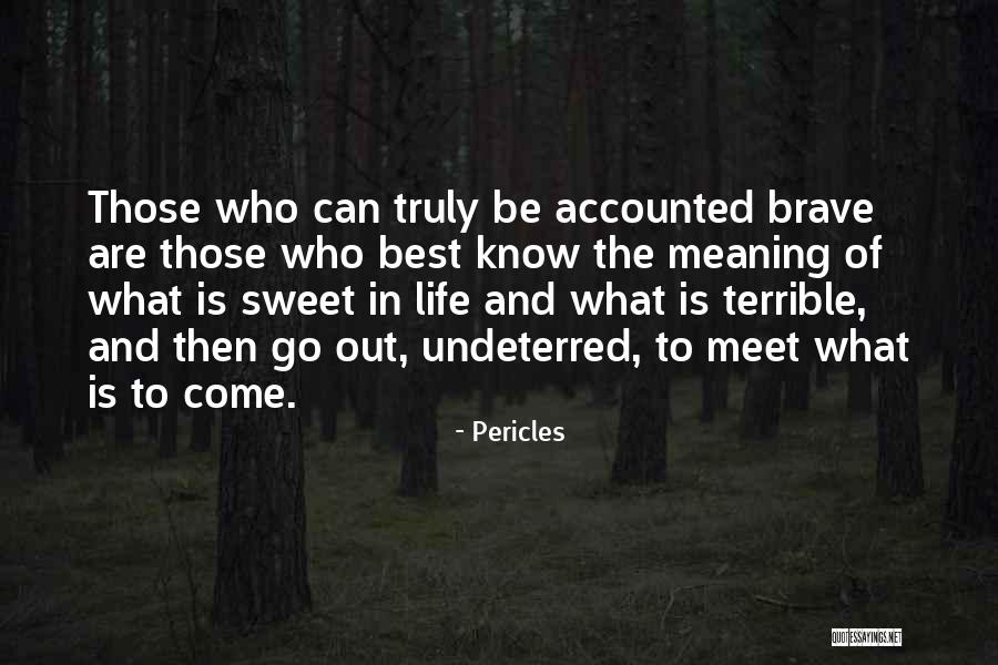 Huacos Quotes By Pericles Huacos Quotes By Pericles