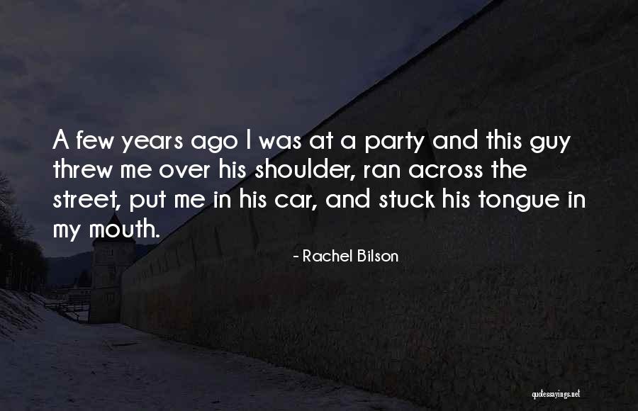 Hualiu Quotes By Rachel Bilson Hualiu Quotes By Rachel Bilson