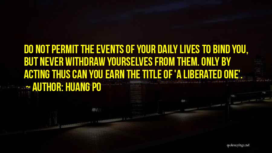 Huang Po Quotes 2247689