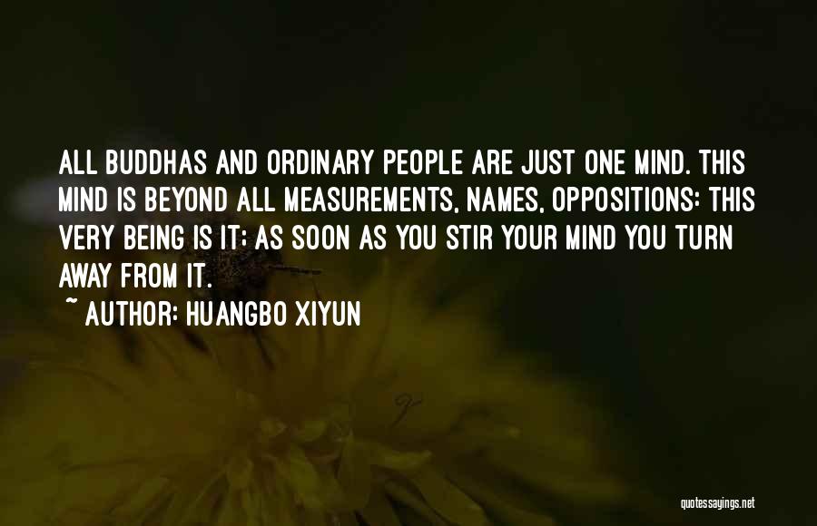 Huangbo Xiyun Quotes 981892
