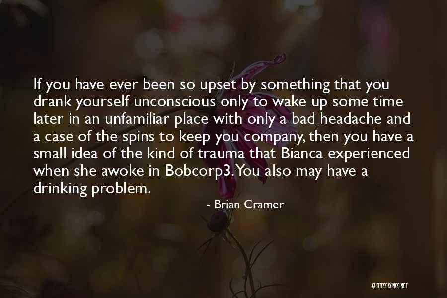 Huasos Picantes Quotes By Brian Cramer Huasos Picantes Quotes By Brian Cramer