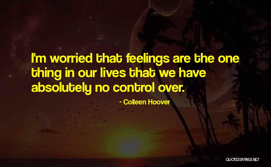 Huatape Quotes By Colleen Hoover Huatape Quotes By Colleen Hoover