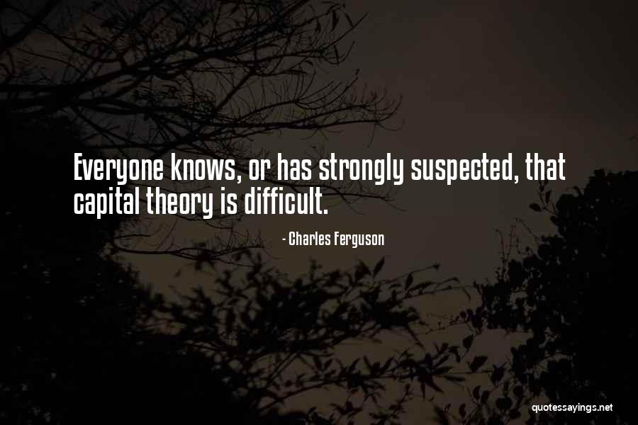 Huawei Founder Quotes By Charles Ferguson Huawei Founder Quotes By Charles Ferguson